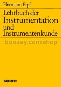 Lehrbuch der Instrumentation und Instrumentenkunde