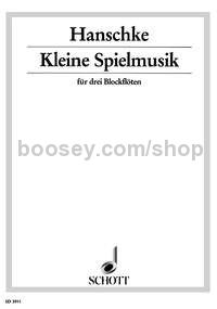 Kleine Spielmusik - 3 recorders (SSA)