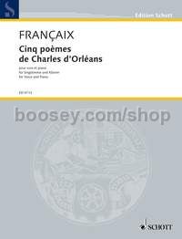 5 poèmes de Charles d'Orléans - voice & piano