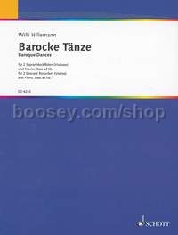 Baroque Dances - 2 descant recorders & piano, bass ad lib.