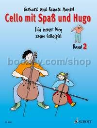 Cello mit Spaß und Hugo Band 2 - cello (student's book)