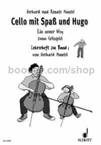 Cello mit Spaß und Hugo Band 1 - cello (teacher's book)