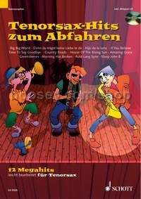 Tenorsax-Hits zum Abfahren - tenor saxophone in Bb (+ CD)