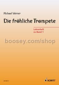 Die fröhliche Trompete Band 1 (Teachers' comment) - trumpet (teacher's book)