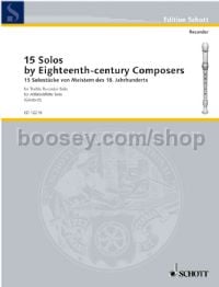 15 Solos by Eighteenth-Century Composers for treble recorder