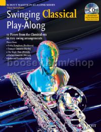 Swinging Classical Play-Along Tenor Sax (Book and CD) Schott Master Play-Along Series