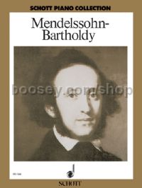 Mendelssohn-Bartholdy Selected works (Schott Piano Collection series)