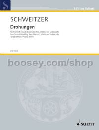 Schweitzer Drohungen Cl(Bass Cl)/Vn/Vc Score 