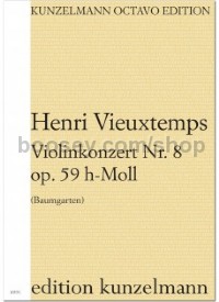Violinkonzert Nr. 8 - h-Moll Op. 59 (Violin & Orchestra Score)