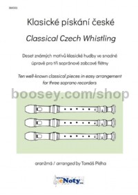 Classical Czech Whistling (3 Soprano Recorders)