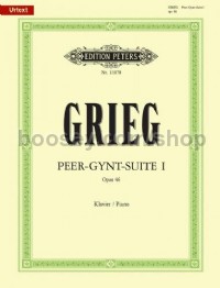 Peer Gynt Suite No. 1 Op. 46 (Arranged for Piano by the Composer)