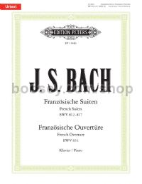 French Suites BWV 812–817 and French Overture (Piano Score)