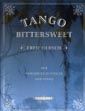 Tango Bittersweet For Cello & Piano