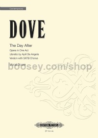 The Day After (Opera with SATB Chorus)