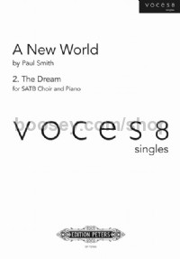 A New World - 2. The Dream (SATB & Piano)