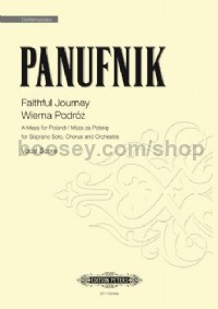 Faithful Journey: A Mass for Poland (Soprano Solo, Chorus and Orchestra)