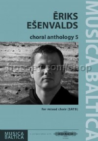 Choral Anthology 5 (Mixed Choir SATB)