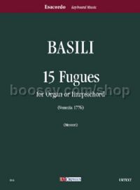 15 Fugues (Venezia 1776) for Organ or Harpsichord