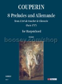 8 Preludes & Allemanda from “L’Art de toucher le Clavecin” for Harpsichord