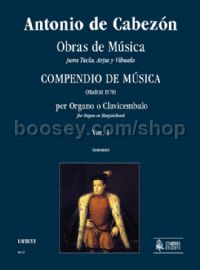 Obras de Música para Tecla, Arpa y Vihuela. Compendio de Música for Organ or Harpsichord - Vol. 1