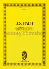 St. Matthew Passion, BWV 244 (Five Soli, SATB & Orchestra) (Study Score)