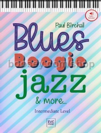Blues Boogie Jazz and More (Piano)