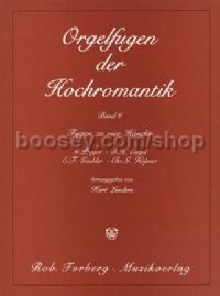 Organ Fugues of the High Romantic, Vol. 6 (Fugues for 4 hands)