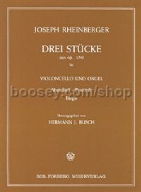 3 Pieces (Abendlied, Pastorale, Elegie), op. 150 - cello & organ