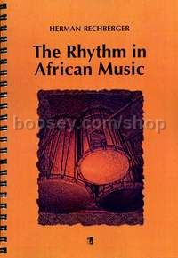 The Rhythm in African Music (+ CD)