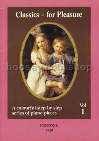 Classics - For Pleasure vol.1 Piano 