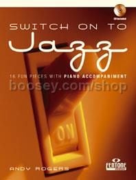 Switch On To Jazz Alto Sax (Book & CD)
