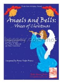 Angels & Bells: Voices of Christmas
