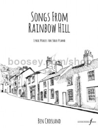 Songs from Rainbow Hill (Piano)