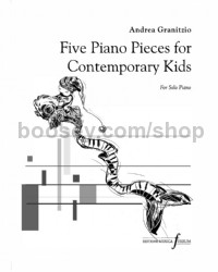 Five Piano Pieces for the Contemporary Kids