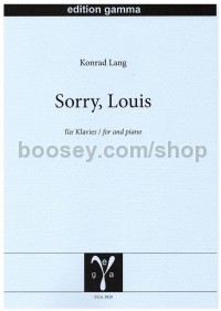 Sorry, Louis (Piano)