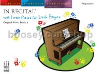 In Recital Little Pieces For Little Fingers 1