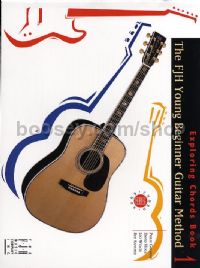 FJH Young Beinnger Guitar Method Explo Chords Book 1