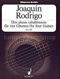 Dos piezas caballerescas - 4 guitars (score & parts)