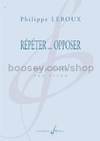 Repeter Opposer (Piano)