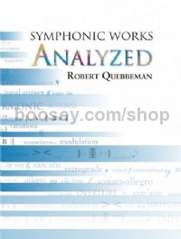 Symphonic Works Analyzed