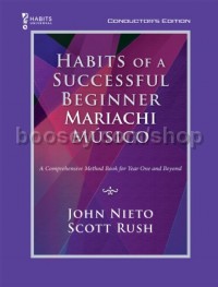 Habits of a Successful Beginner Mariachi Músico (Conductor's)