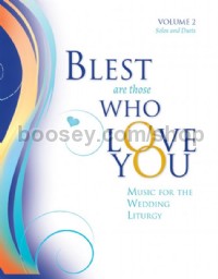 Blest Are Those Who Love You Vol.2 (1-2 Vocals)