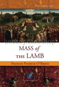 Mass Of The Lamb (Mixed Choir Score)