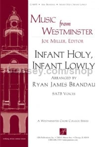 Infant Holy Infant Lowly (SATB & Piano)