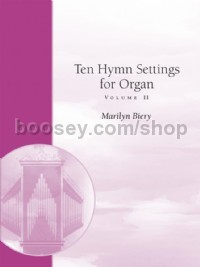 Ten Hymn Settings For Organ