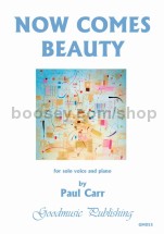 Now Comes Beauty for voice & piano