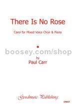 There Is No Rose for SATB choir