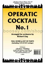 Operatic Cocktail No. 1 for orchestra (score & parts)
