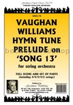 Hymn Tune Prelude on 'Song 13' for string orchestra (full score)