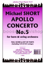 Apollo Concerto No. 5 for horn & string orchestra (score & parts)
